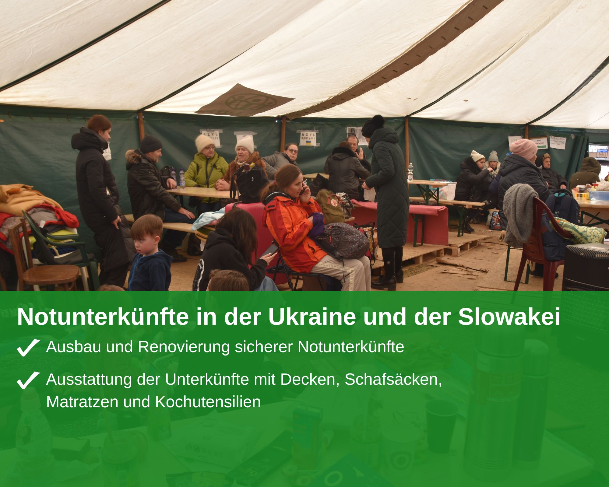 Notunterkünfte in der Ukraine und der Slowakei Notunterkünfte in der Ukraine und der Slowakei