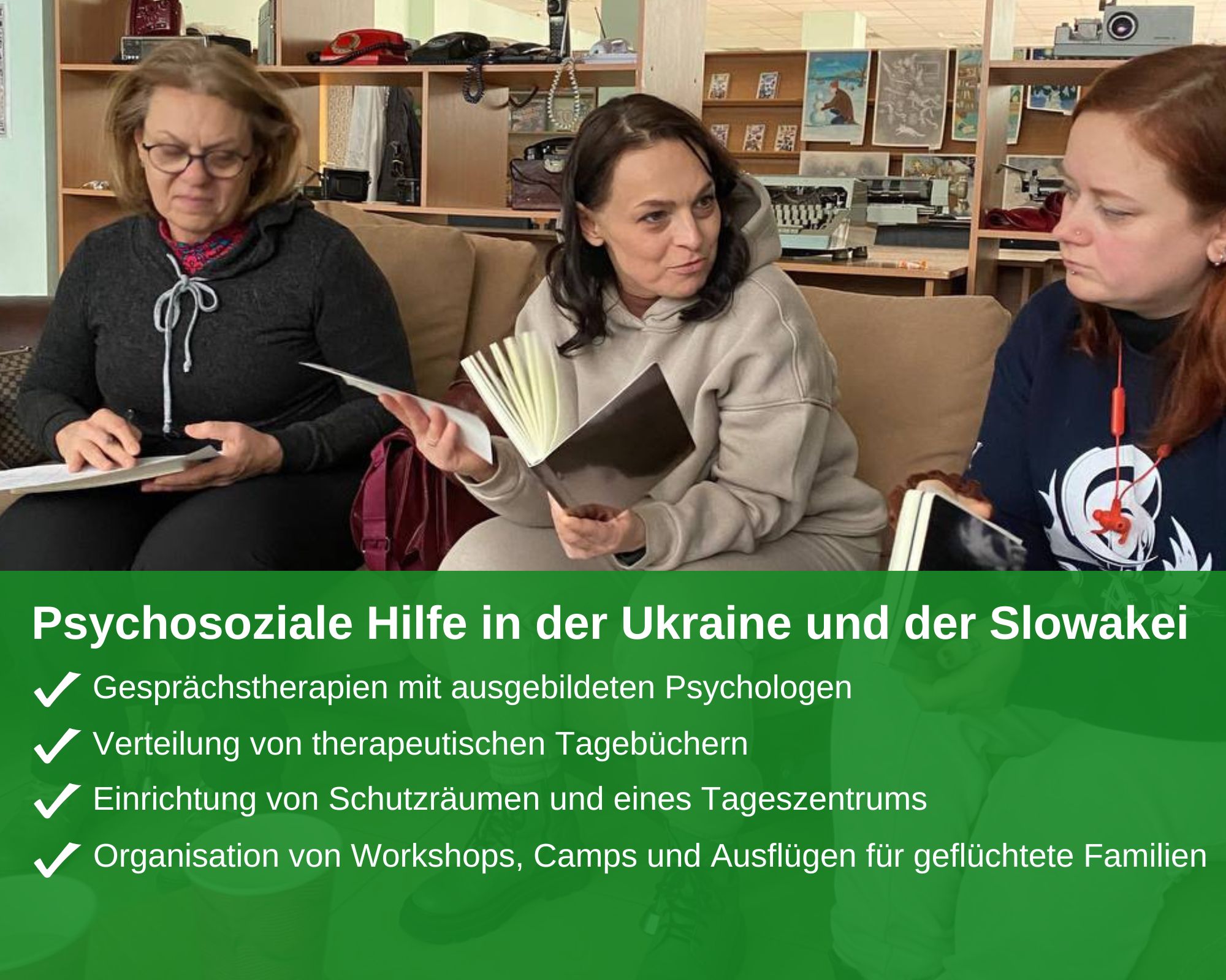 Psychosoziale Hilfe in der Ukraine und der Slowakei Psychosoziale Hilfe in der Ukraine und der Slowakei